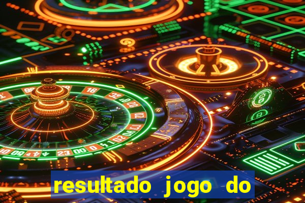 resultado jogo do bicho das 10 horas